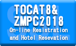TOCAT8&ZMPC2018 On-line Registration and Hotel Reservation Form