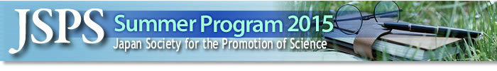 JSPS Summer Program 2015