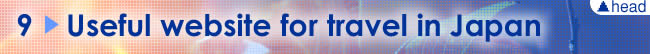 9. Useful website for travel in Japan