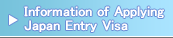 Information of Applying Japan Entry Visa