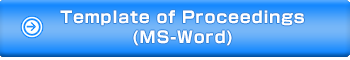 Template of Proceedings (MS-Word)